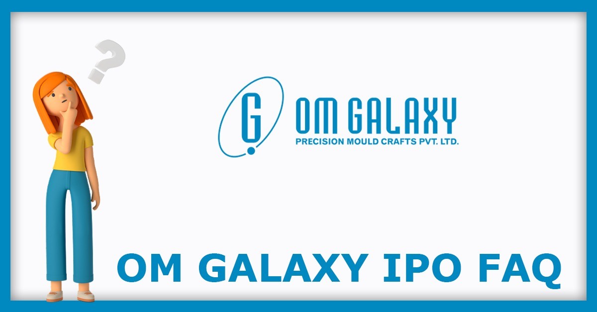 Om Galaxy IPO Day 1 Review: Total Bids Reach 0.62x as QIBs Surge to 1.81x Mobilizing ₹43.50 Crore — Full Breakdown, Mould Manufacturing Moats, GMP Today & What Investors Gain
