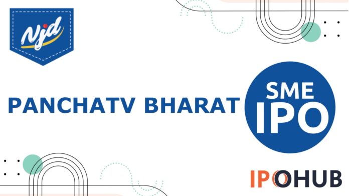 Panchatv Bharat IPO Panchatv Bharat Limited IPO