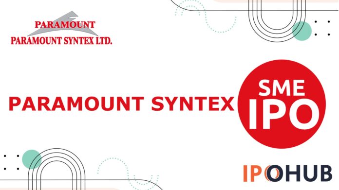 Paramount Syntex Limited IPO