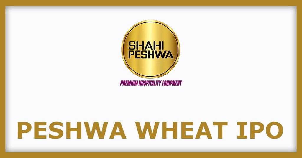 Peshwa Wheat IPO