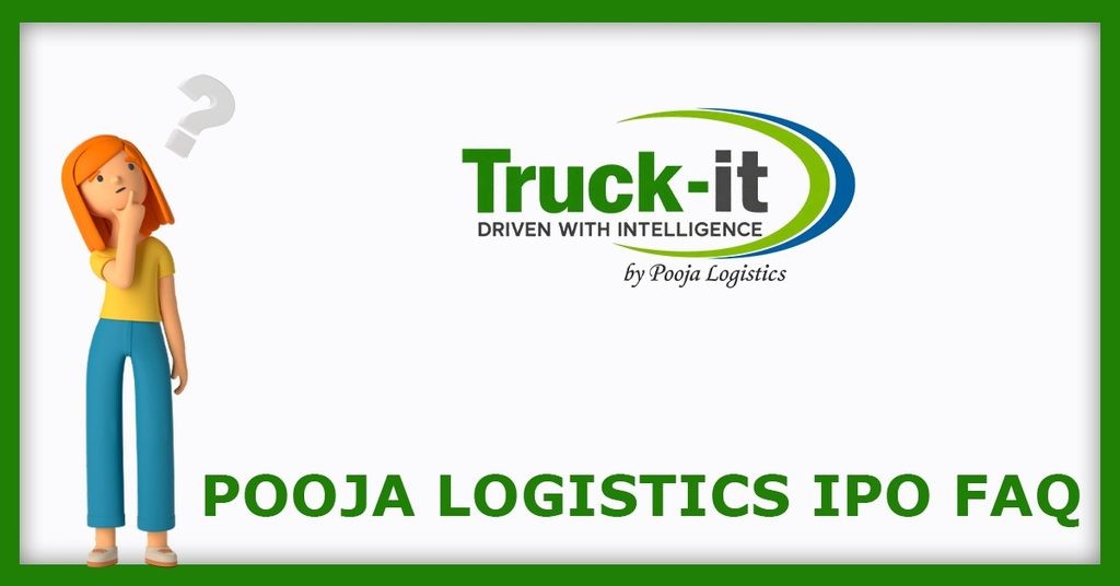 Pooja Logistics IPO FAQs