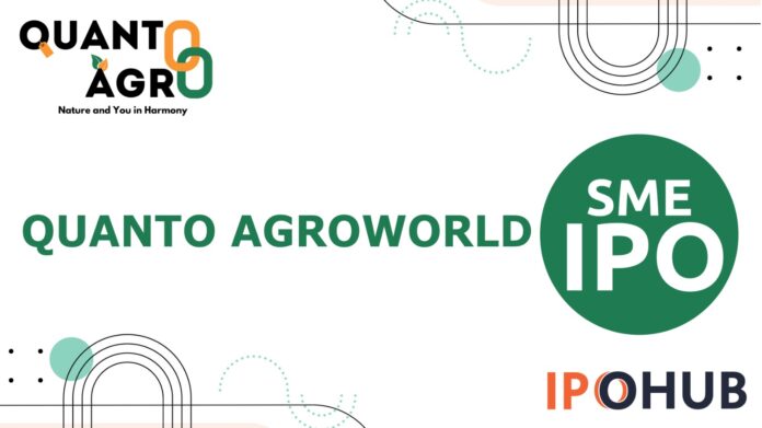 Quanto Agroworld IPO Quanto Agroworld Limited IPO