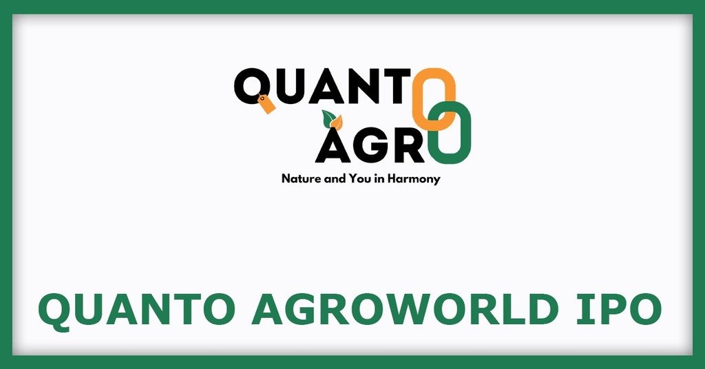 Quanto Agroworld IPO