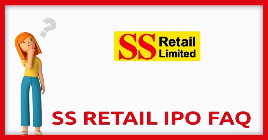SS Retail IPO FAQs