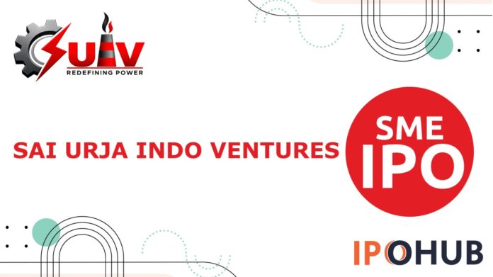 Sai Urja Indo Ventures Limited IPO