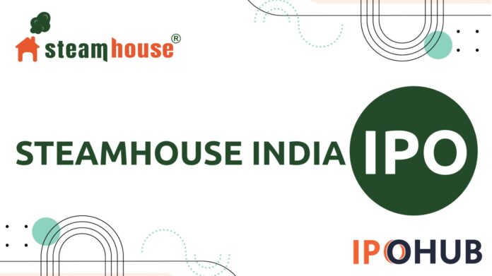Steamhouse India IPO Steamhouse India Limited IPO