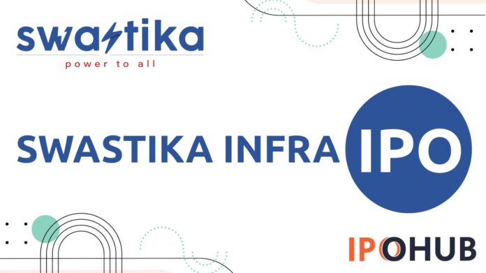 Swastika Infra IPO Swastika Infra Limited IPO
