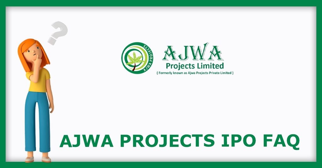 Ajwa Projects IPO FAQs