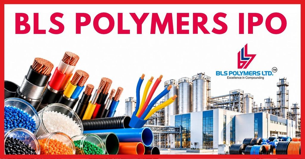 BLS Polymers IPO