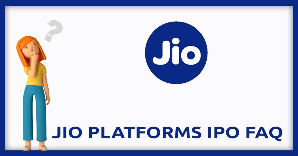 Jio Platforms IPO FAQs