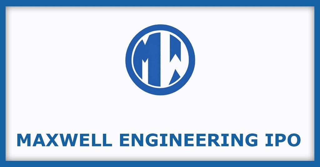 Maxwell Engineering Solutions IPO