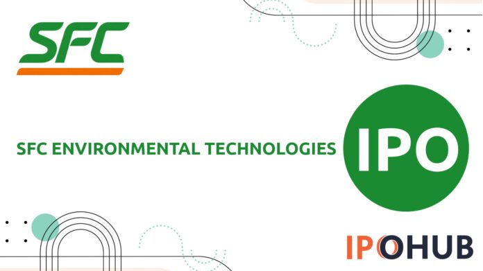 SFC Environmental Technologies Limited IPO
