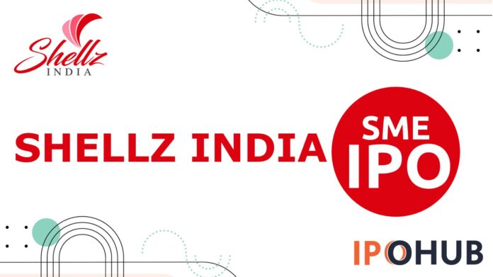 Shellz India IPO Shellz India Limited IPO
