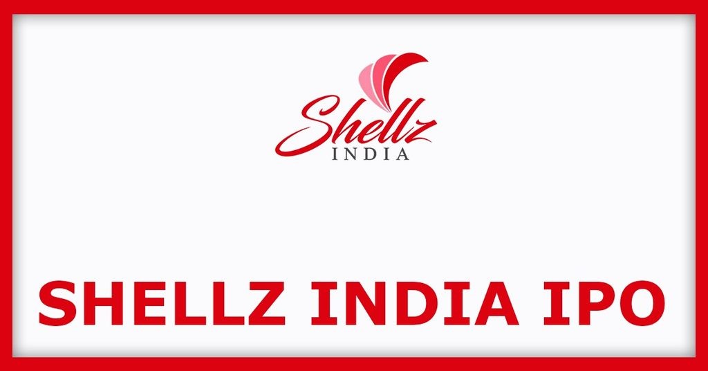 Shellz India IPO